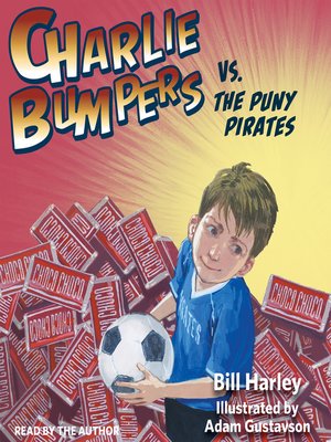 cover image of Charlie Bumpers vs. the Puny Pirates
